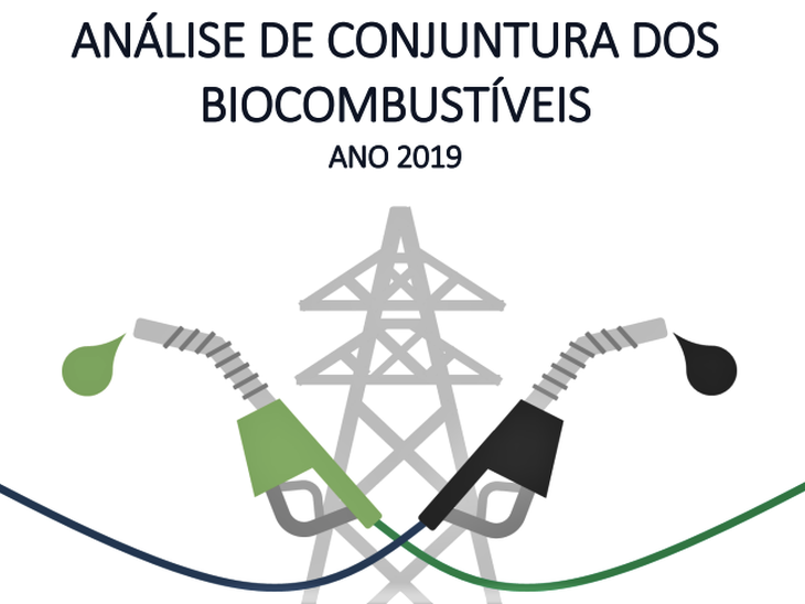 EPE lança a Décima Primeira Edição da Análise de Conjuntura dos Biocombustíveis - Ano 2019